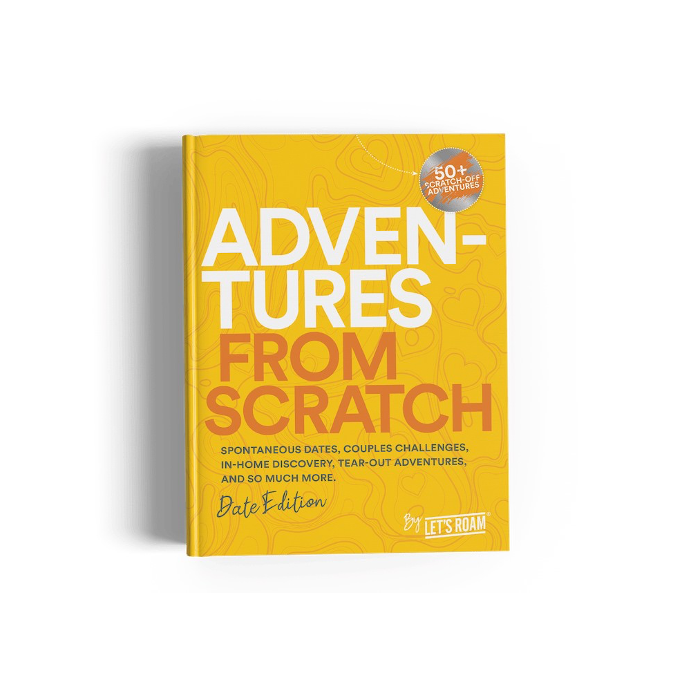 Let's Roam - Adventures From Scratch - The Best Scratch-Off Date Book for Unique Couples