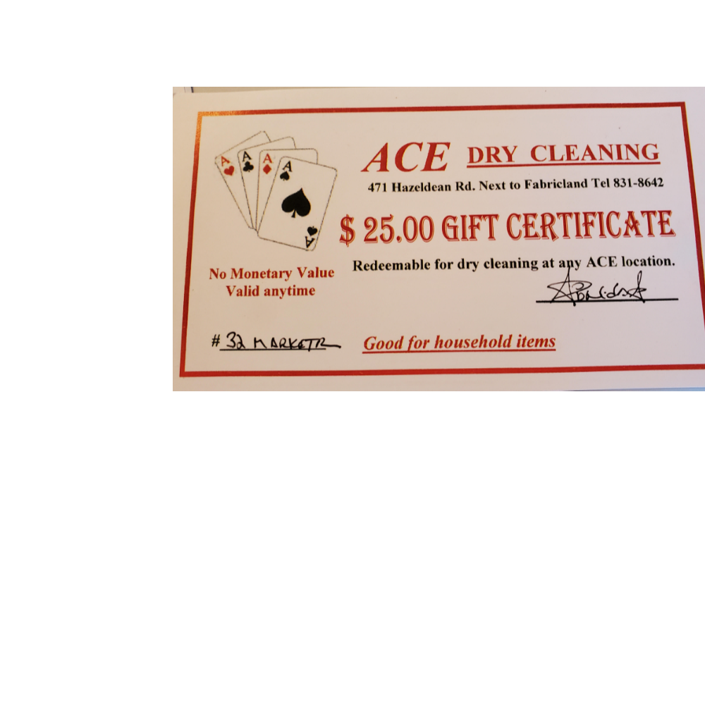 Two Ace Cleaners ( $25 +$10 ) Gift Certificate