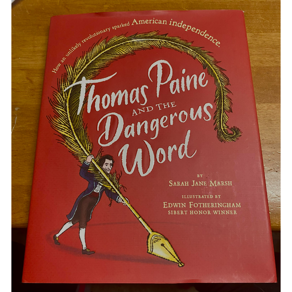 Thomas Paine & the Dangerous World a Book for Young Adults NEW