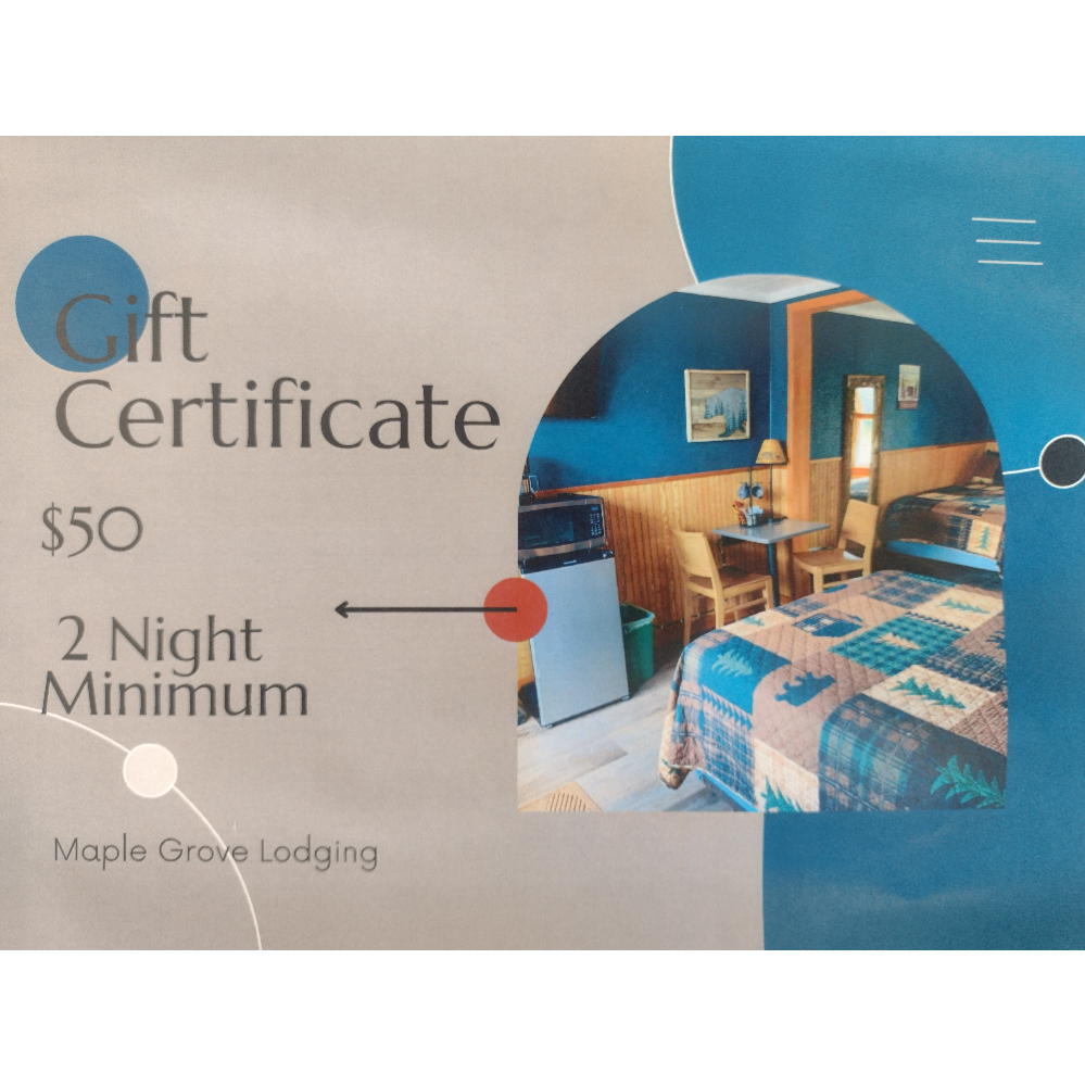 $50 Gift Certificate from Maple Grove Lodging
