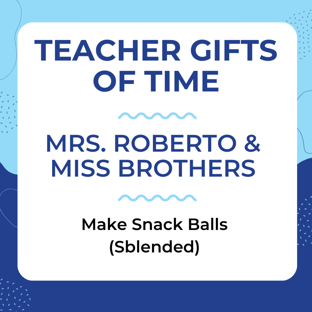Mrs. Roberto & Miss Brothers - Make Snack Balls!