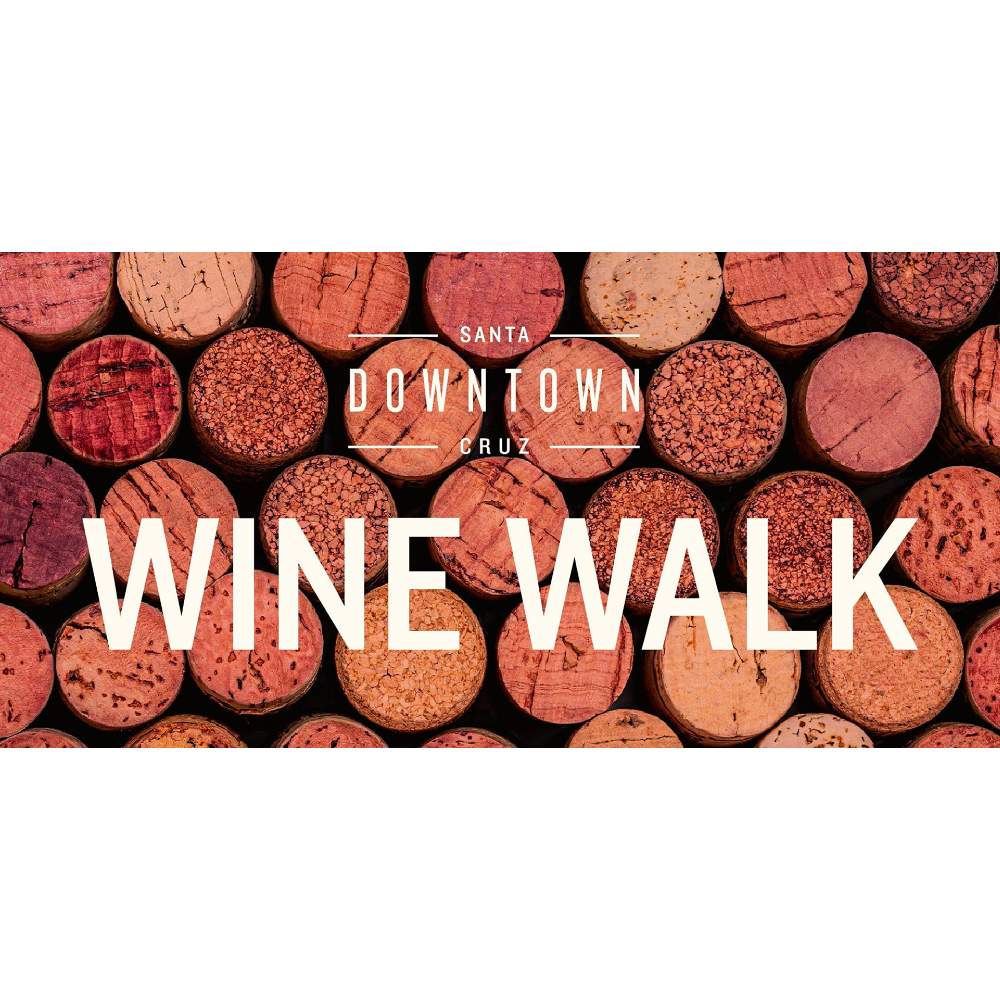 Wine walk santa clearance cruz