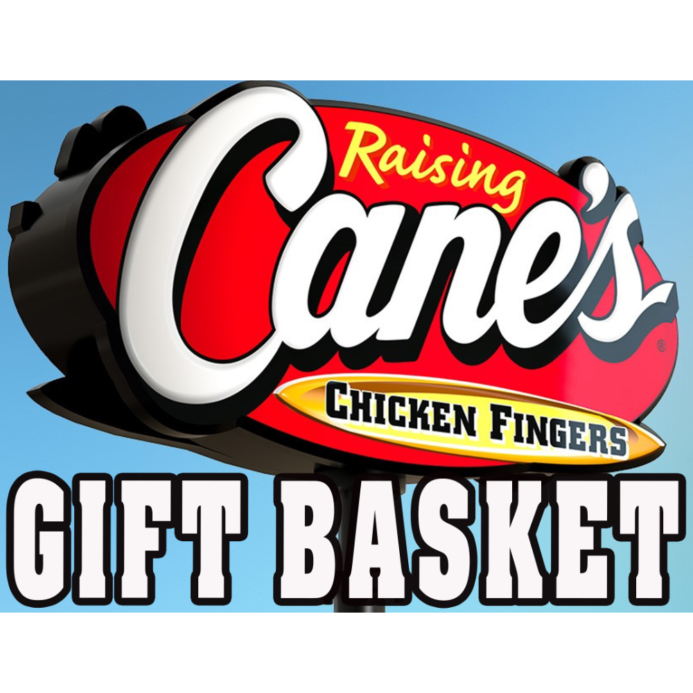 Raising Cane's Gift Basket + As You Wish