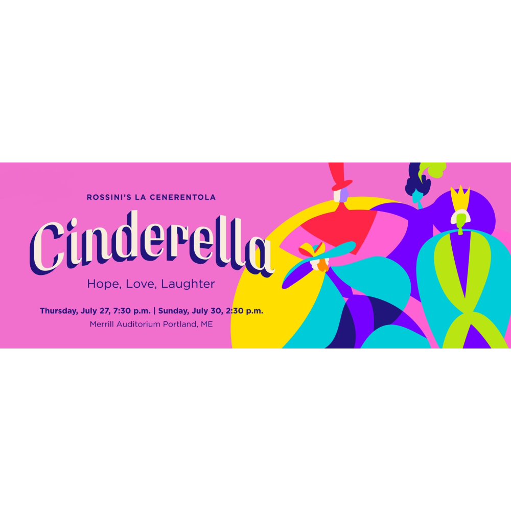 Opera Maine's Cinderella Tickets