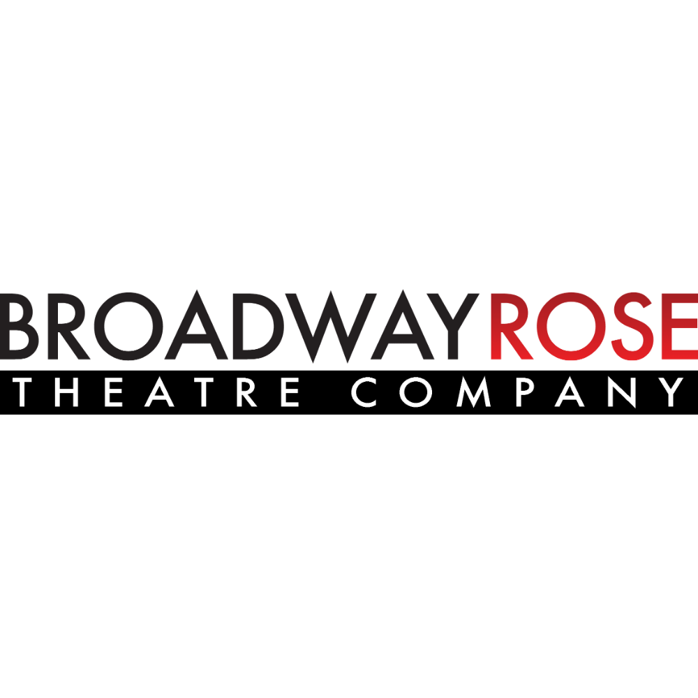 Two tickets to see one of the Broadway Rose Theatre Company's 2023 productions!