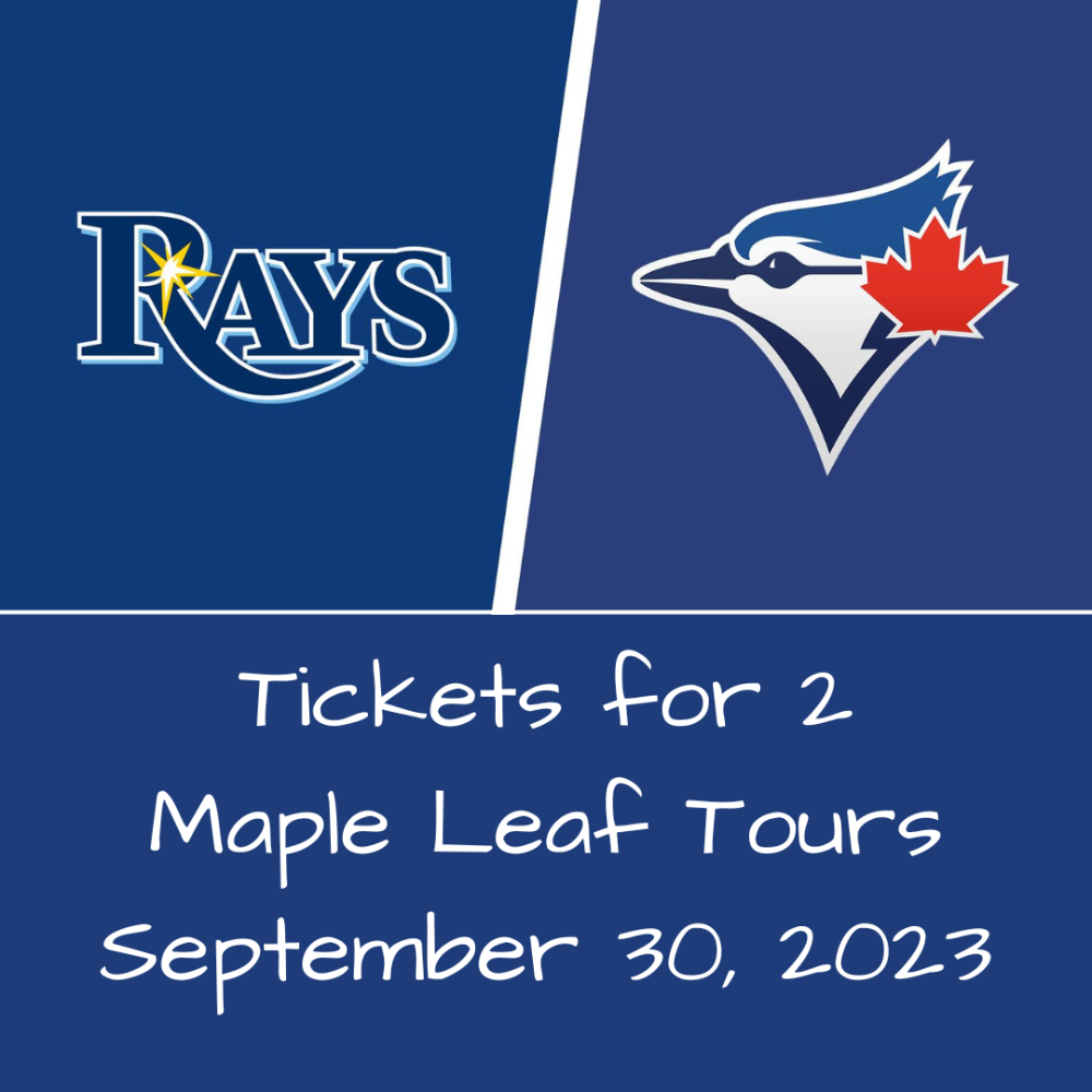 Toronto Blue Jays vs Tampa Bay Rays - Maple Leaf Tours