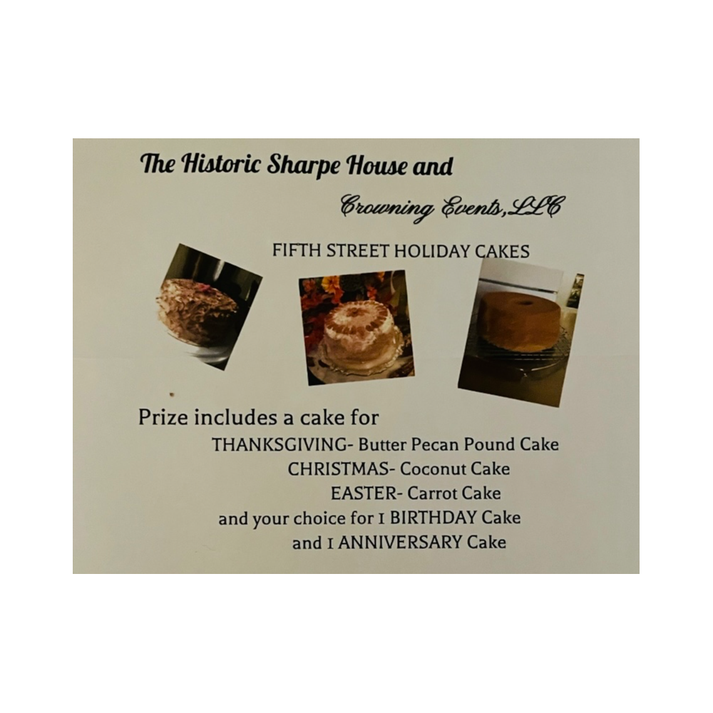 Cake Package (The Historic Sharpe House & Crowning Events)