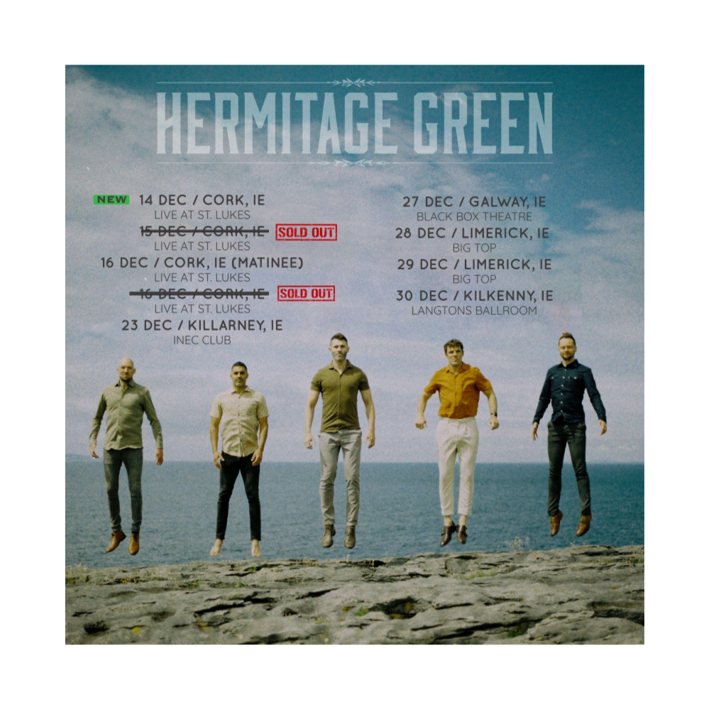 4x tickets to ANY of Hermitage Green’s Irish Tour Dates this December