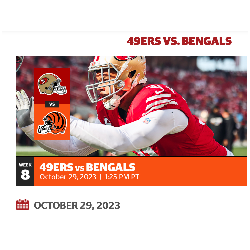49ers vs. Cincinnati Bengals: 2 tickets, Levi's Stadium Oct 29 1.25pm