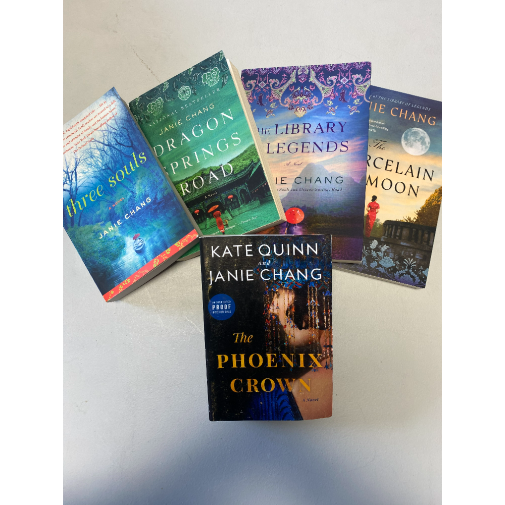 Signed copies of each of Janie Chang's books PLUS signed advanced reader copy of 'The Phoenix Crown' by Janie Chang and Kate Quinn