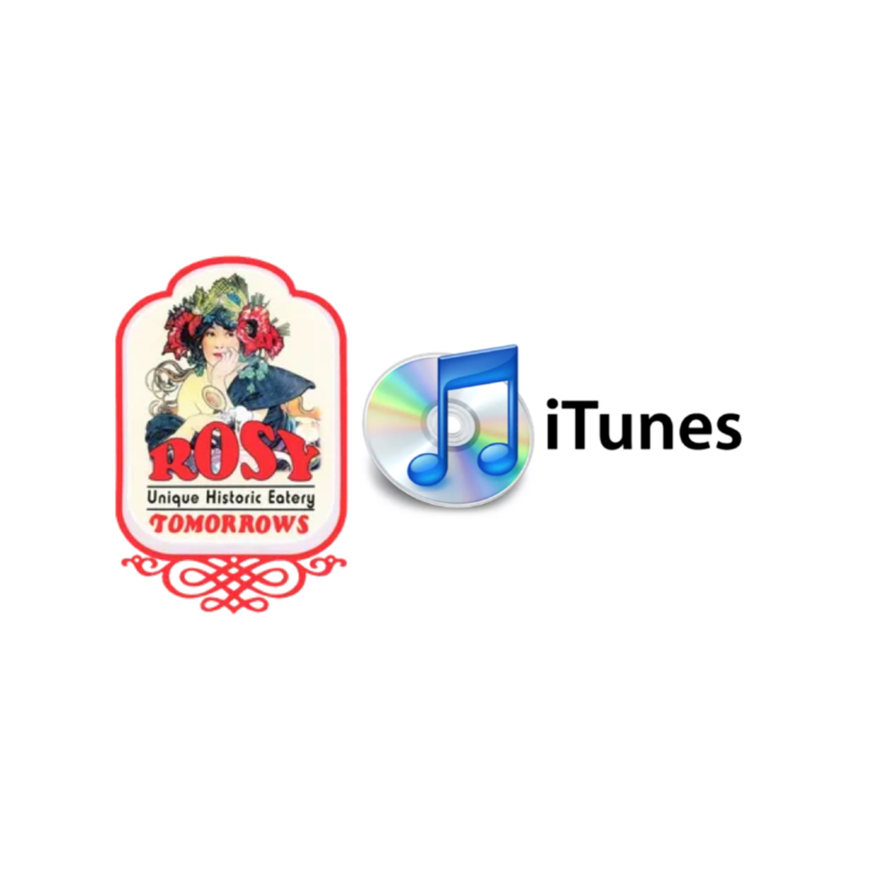Rosy Tomorrow's & iTunes