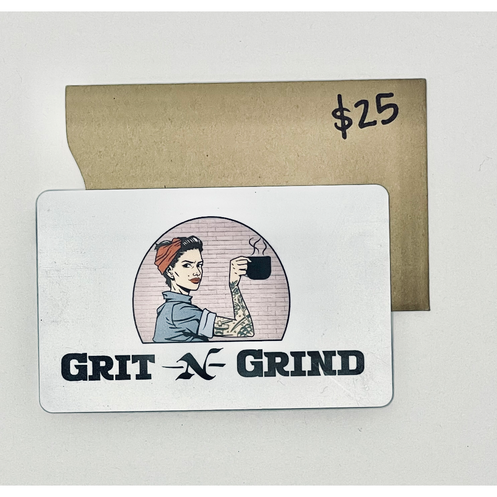 Grit - N - Grind Coffee Card