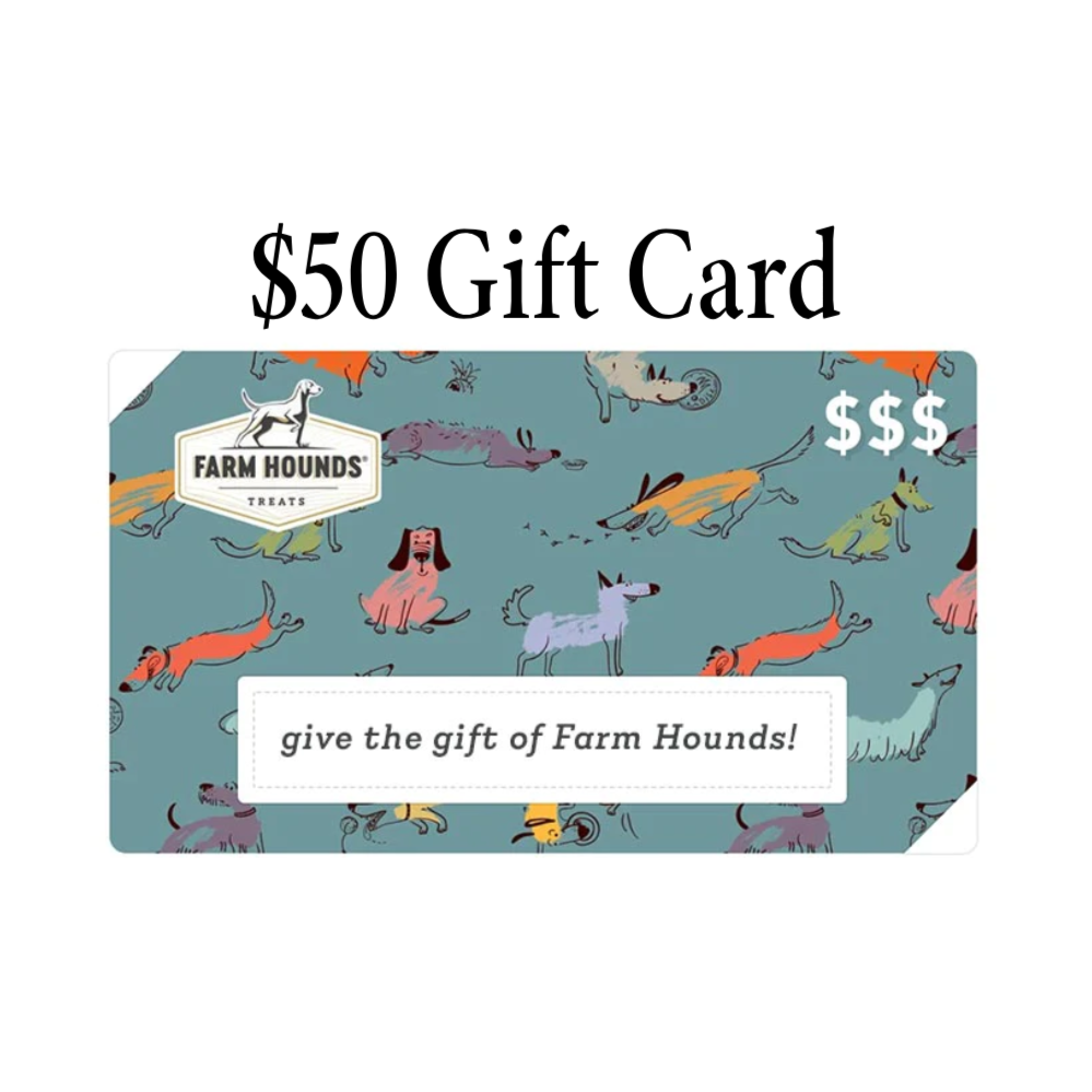 Farm Hounds Treats - $50 Gift Card